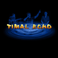 Timal Echo