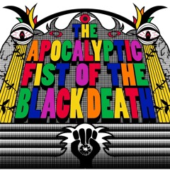 The Apocalyptic Fist