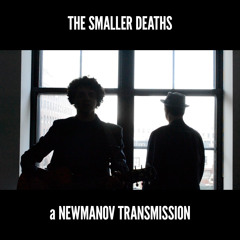 The Smaller Deaths