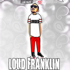 Loud Franklin
