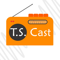 T.S. Cast