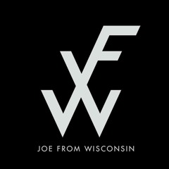 Joe From Wisconsin (JFW)