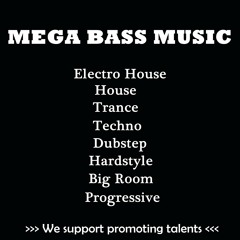 Mega Bass Music