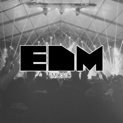 EDM MUSIC