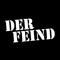 Der Feind