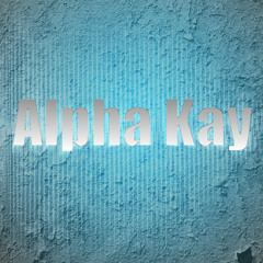 Alpha Kay