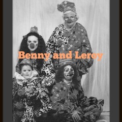 Benny and Leroy