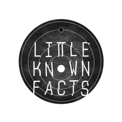 Little Known Facts