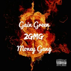 $2GMG$ Money Gang