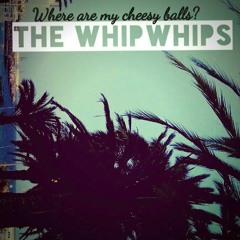 the_whipwhips
