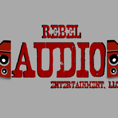 REBEL AUDIO ENTERTAINMENT