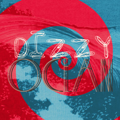 Dizzy Ocean