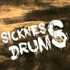 SicknessDrums