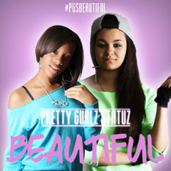Pretty Gurlz Statuz