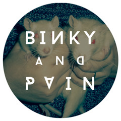 BINKY AND PAIN