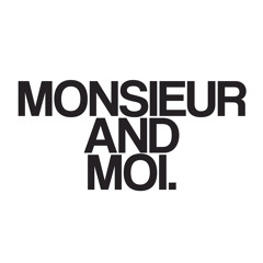 monsieurandmoi
