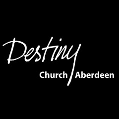 Destiny Church Aberdeen