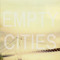 Empty Cities