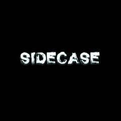 Sidecase