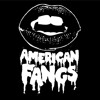 AMERICAN FANGS