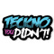 TecknoYouDidnt
