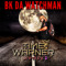 BK Da Watchman