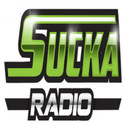 Sucka Radio Podcast