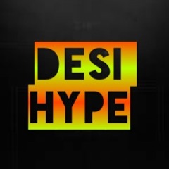 Desi Hype