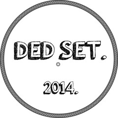 Ded Set Music