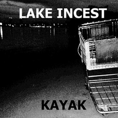 Lake Incest