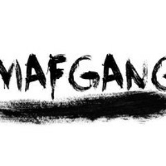 MafGang