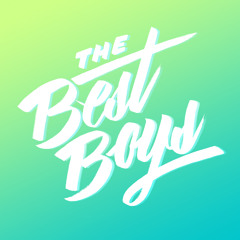 The Best Boys