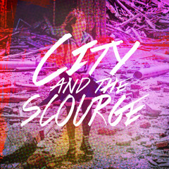 City And The Scourge