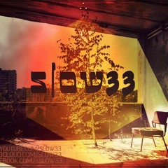 Slow33