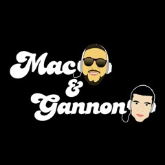 Mac & Gannon Official