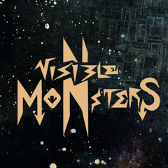 Nvisible Monsters