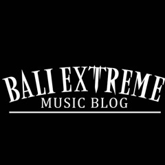 Bali Extreme Music