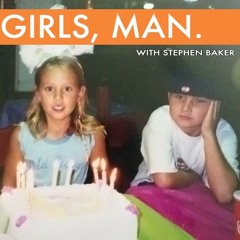 Girls Man Podcast