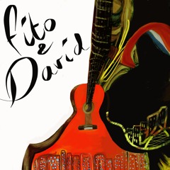 Fito y David