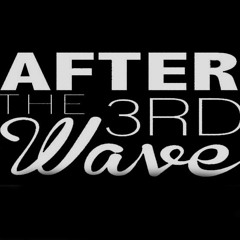 After-the-third-wave