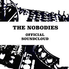 WE ARE THE NOBODIES