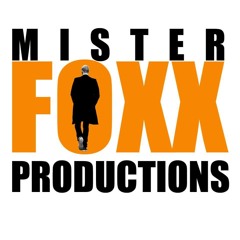 Mister Foxx Productions
