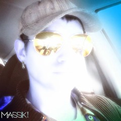 Massik!