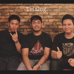 Trialog