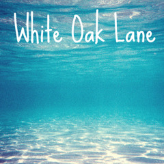 White Oak Lane