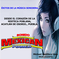 Sonido Mexican Power Acatlán