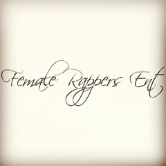 Female Rappers Ent