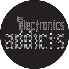 Les Electronics Addicts