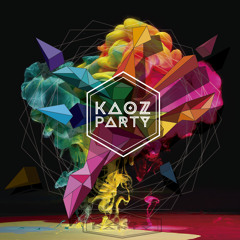 KAOZ PARTY