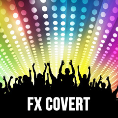 FX COVERT